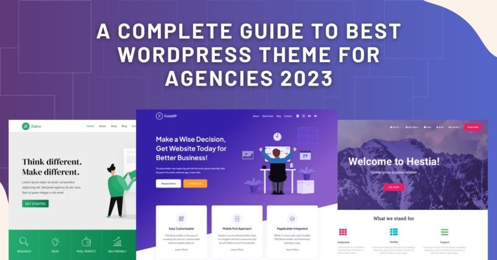 A Complete Guide to Best WordPress Theme for Agencies 2023