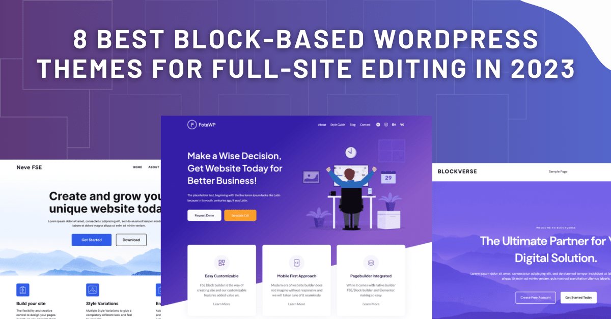 8 Best Block-Based WordPress Themes for Full-Site Editing in 2023
